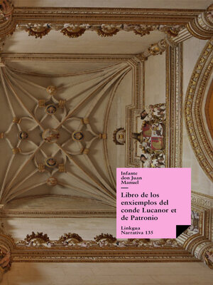 cover image of Libro de los ejemplos del conde Lucanor. Texto en castellano antiguo